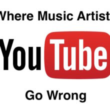 YouTube where music artists go wrong