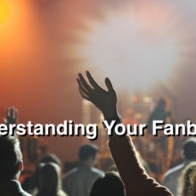 Understanding Your Fanbase