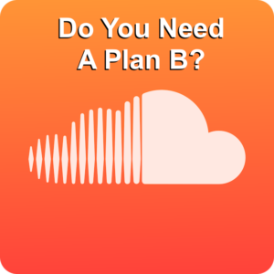 SoundCloud Plan B