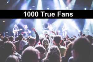 1000 true fans