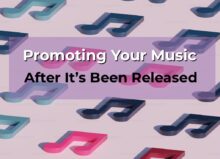 Promoting your music after it's been released